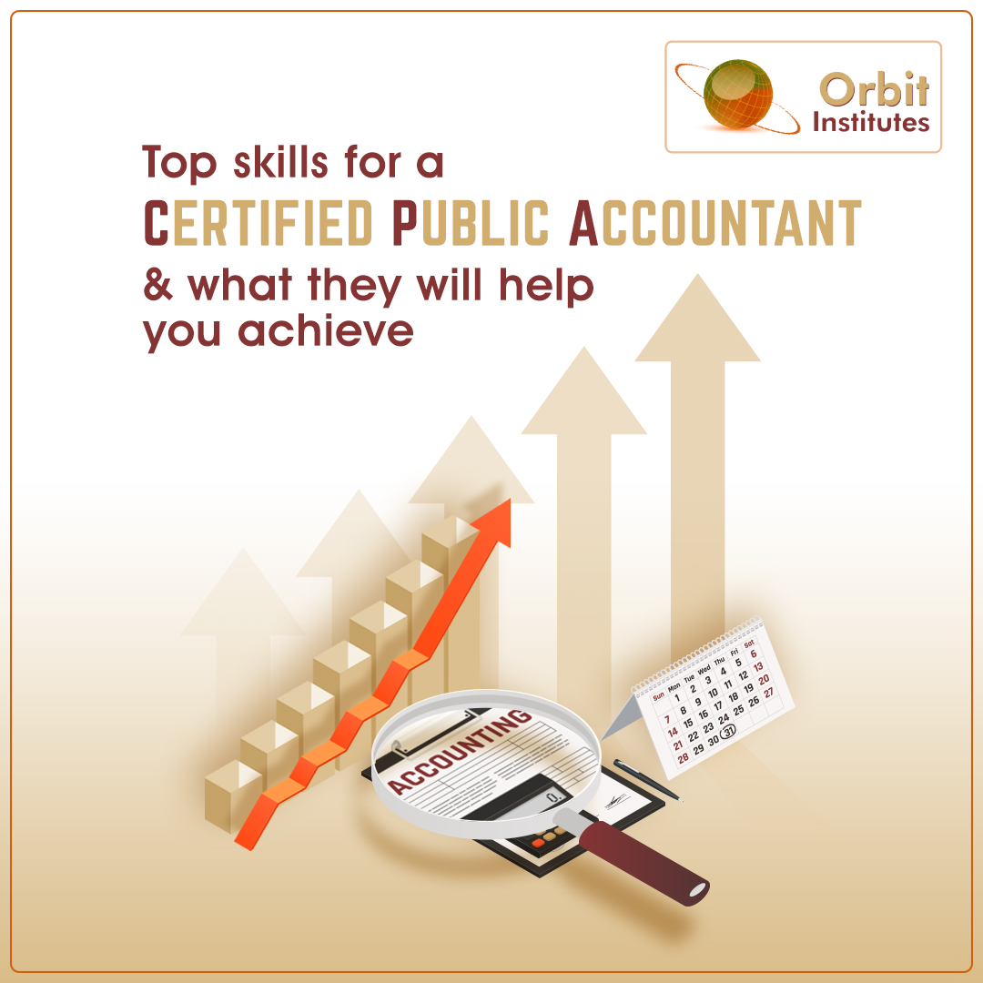 Top Skills For A CPA & What They Will Help You Achieve Orbit